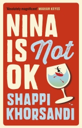 Book cover of Nina is Not OK by Shaparak Khorsandi