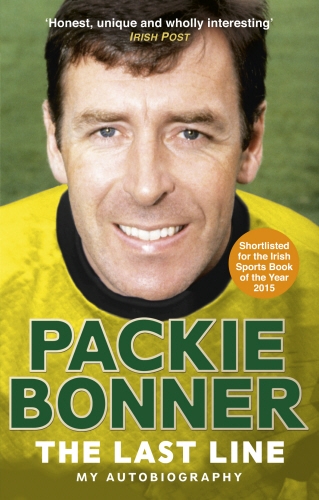 Book cover of The Last Line: My Autobiography by Packie Bonner