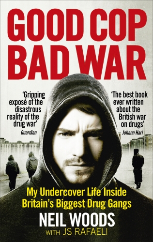 Book cover of Good Cop, Bad War by Neil Woods