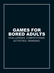 Book cover of Games for Bored Adults