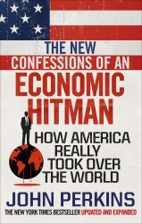 Book cover of The New Confessions of an Economic Hit Man by John Perkins