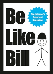 Book cover of Be Like Bill by Eugeniu Croitoru, Debabrata Nath