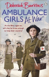 Book cover of Ambulance Girls At War by Deborah Burrows