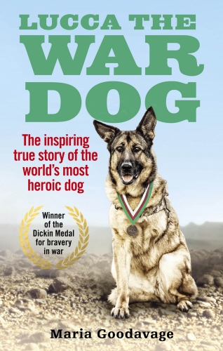 Book cover of Lucca the War Dog by Maria Goodavage