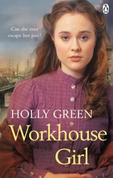 Book cover of Workhouse Girl by Holly Green