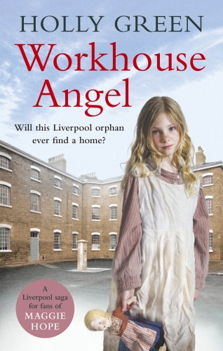 Book cover of Workhouse Angel by Holly Green