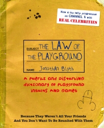 Book cover of The Law Of The Playground by Jonathan Blyth