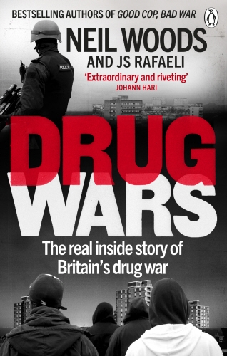 Book cover of Drug Wars by Neil Woods, J S Rafaeli