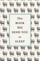 Book cover of This Book Will Send You to Sleep by K. McCoy, Hardwick