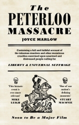 Book cover of The Peterloo Massacre by The Estate of Joyce Marlow