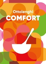 Book cover of Ottolenghi COMFORT by Yotam Ottolenghi, Helen Goh