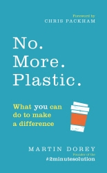Book cover of No. More. Plastic. by Martin Dorey