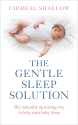 Book cover of The Gentle Sleep Solution by Chireal Shallow
