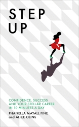 Book cover of Step Up by Phanella Mayall Fine, Alice Olins