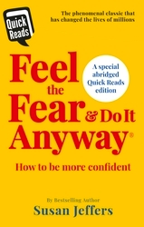 Book cover of Feel the Fear and Do it Anyway by Susan Jeffers