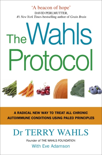Book cover of The Wahls Protocol by Terry Wahls