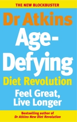 Book cover of Dr Atkins Age-Defying Diet Revolution by Robert C Atkins