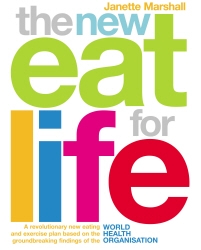 Book cover of The New Eat For Life by Janette Marshall