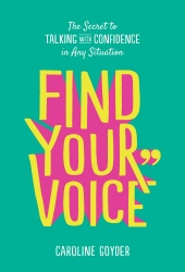 Book cover of Find Your Voice by Caroline Goyder
