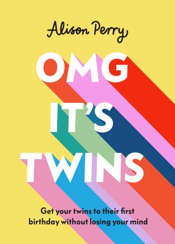 Book cover of OMG It's Twins! by Alison Perry