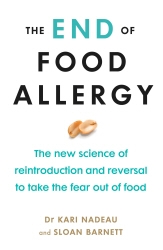 Book cover of The End of Food Allergy by Kari Nadeau, Sloan Barnett