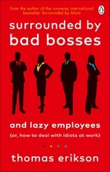 Book cover of Surrounded by Bad Bosses and Lazy Employees by Thomas Erikson