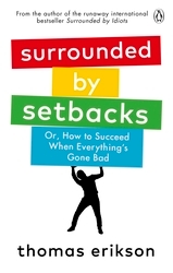 Book cover of Surrounded by Setbacks by Thomas Erikson