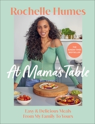 Book cover of At Mama’s Table by Rochelle Humes