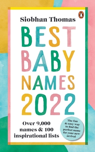 Book cover of Best Baby Names 2022 by Siobhan Thomas