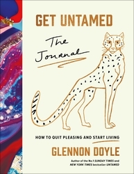 Book cover of Get Untamed by Glennon Doyle