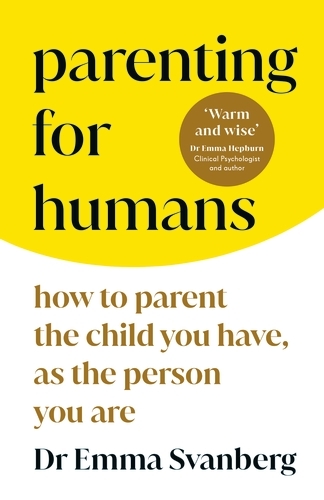Book cover of Parenting for Humans by Emma Svanberg