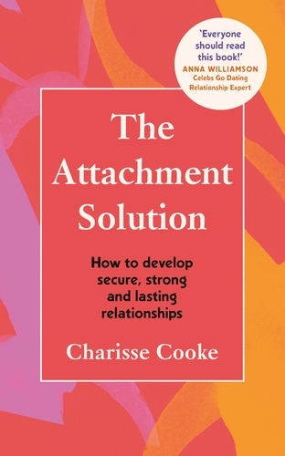 Book cover of The Attachment Solution by Charisse Cooke
