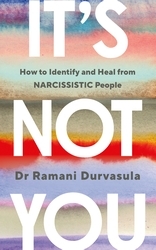 Book cover of It's Not You by Ramani Durvasula