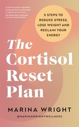 Book cover of The Cortisol Reset Plan by Marina Wright
