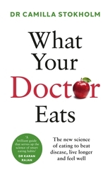 Book cover of What Your Doctor Eats by Camilla Stokholm