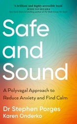 Book cover of Safe and Sound by Stephen W. Porges, Karen Onderko