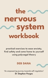 Book cover of The Nervous System Workbook by Deb Dana