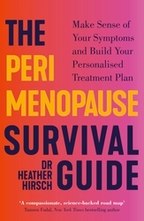 Book cover of The Perimenopause Survival Guide by Heather Hirsch