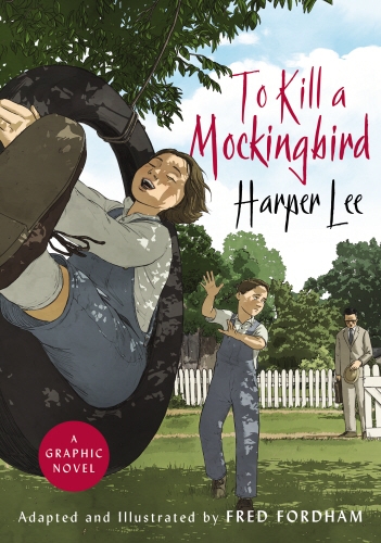 Book cover of To Kill a Mockingbird by Harper Lee, Fred Fordham