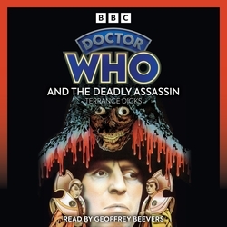 Book cover of Doctor Who and the Deadly Assassin by Terrance Dicks