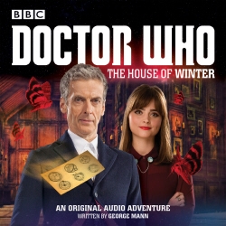 Book cover of Doctor Who: The House of Winter by George Mann