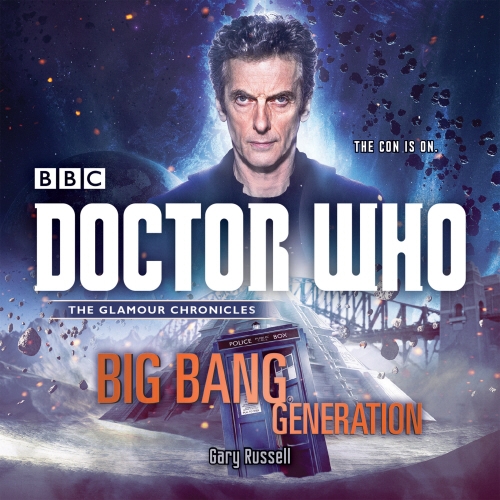 Book cover of Doctor Who: Big Bang Generation by Gary Russell
