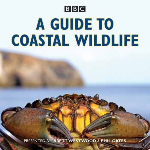Book cover of A Guide to Coastal Wildlife by Brett Westwood, Stephen Moss