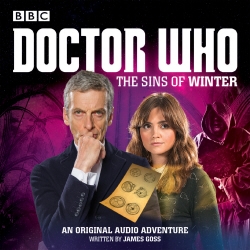 Book cover of Doctor Who: The Sins of Winter by James Goss