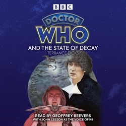 Book cover of Doctor Who and the State of Decay by Terrance Dicks
