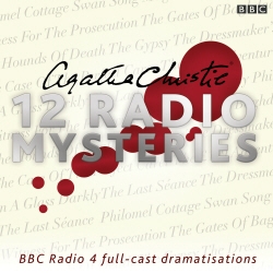 Book cover of Agatha Christie: Twelve Radio Mysteries by Agatha Christie
