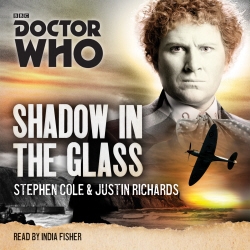 Book cover of Doctor Who: Shadow in the Glass by Stephen Cole, Justin Richards