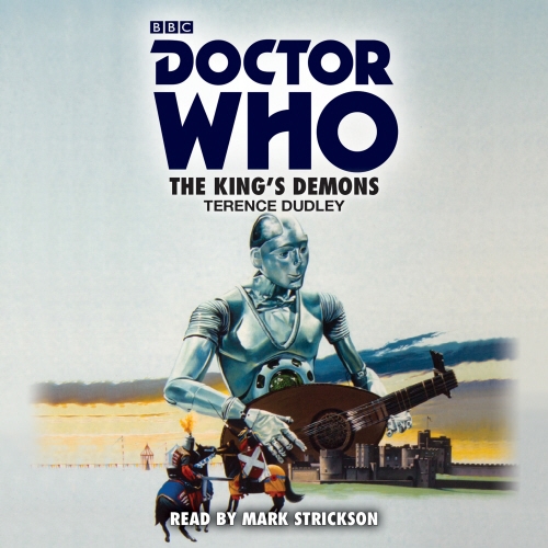 Book cover of Doctor Who: The King's Demons by Terence Dudley