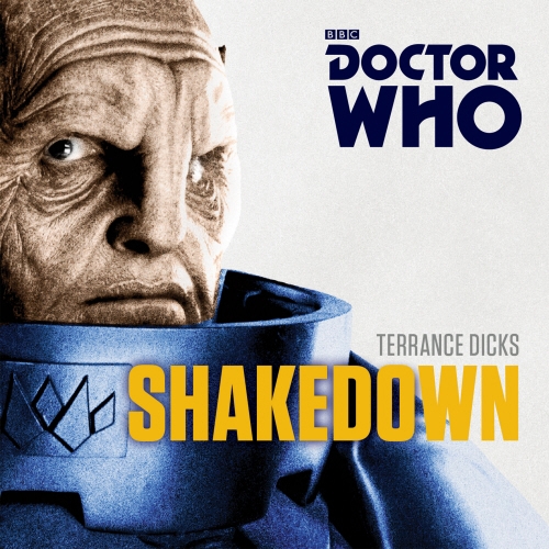 Book cover of Doctor Who: Shakedown by Terrance Dicks