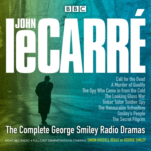 Book cover of The Complete George Smiley Radio Dramas by John le Carré
